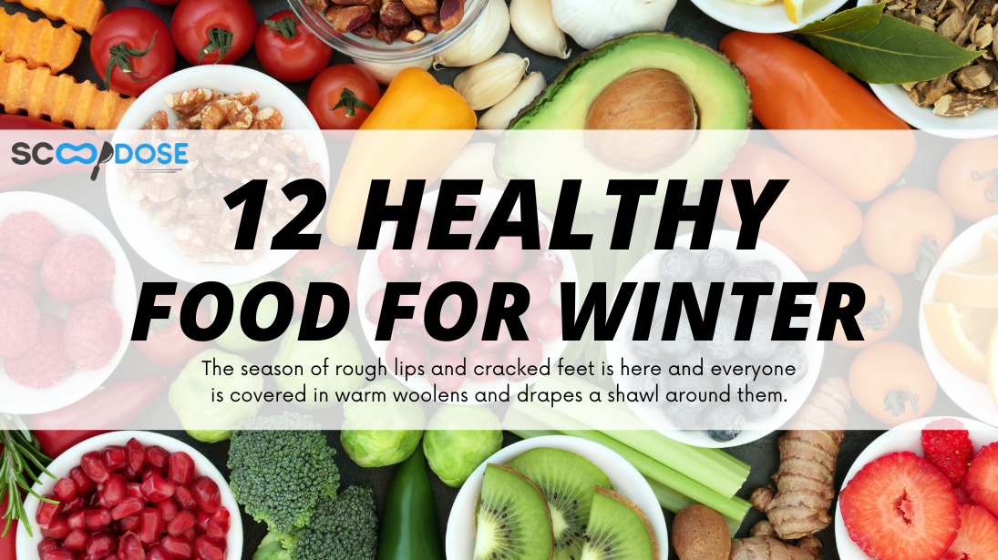 healthy food for winter season in India
