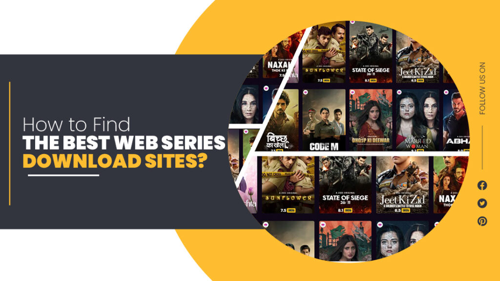 How to Find the Best Web Series Download Websites?