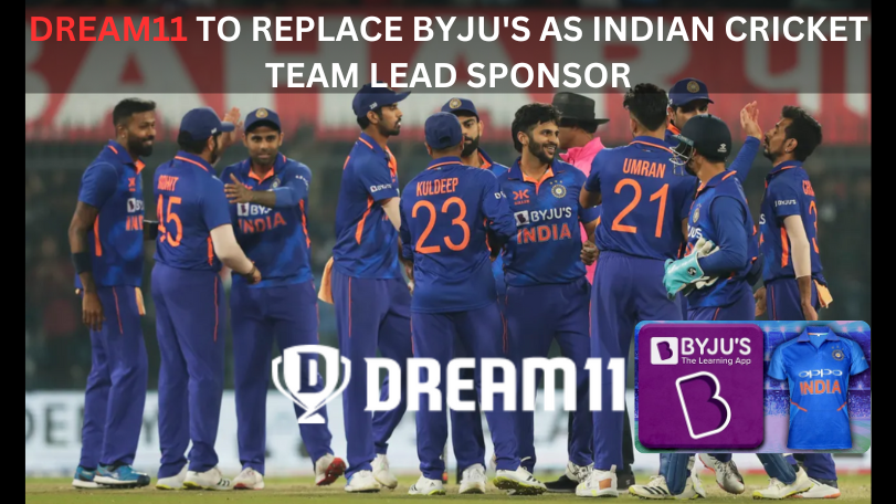 Dream11 to replace Byju's
