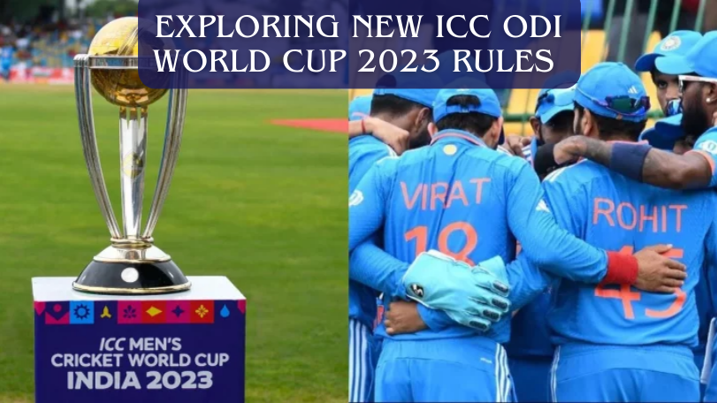 ICC ODI World Cup 2023 Rules